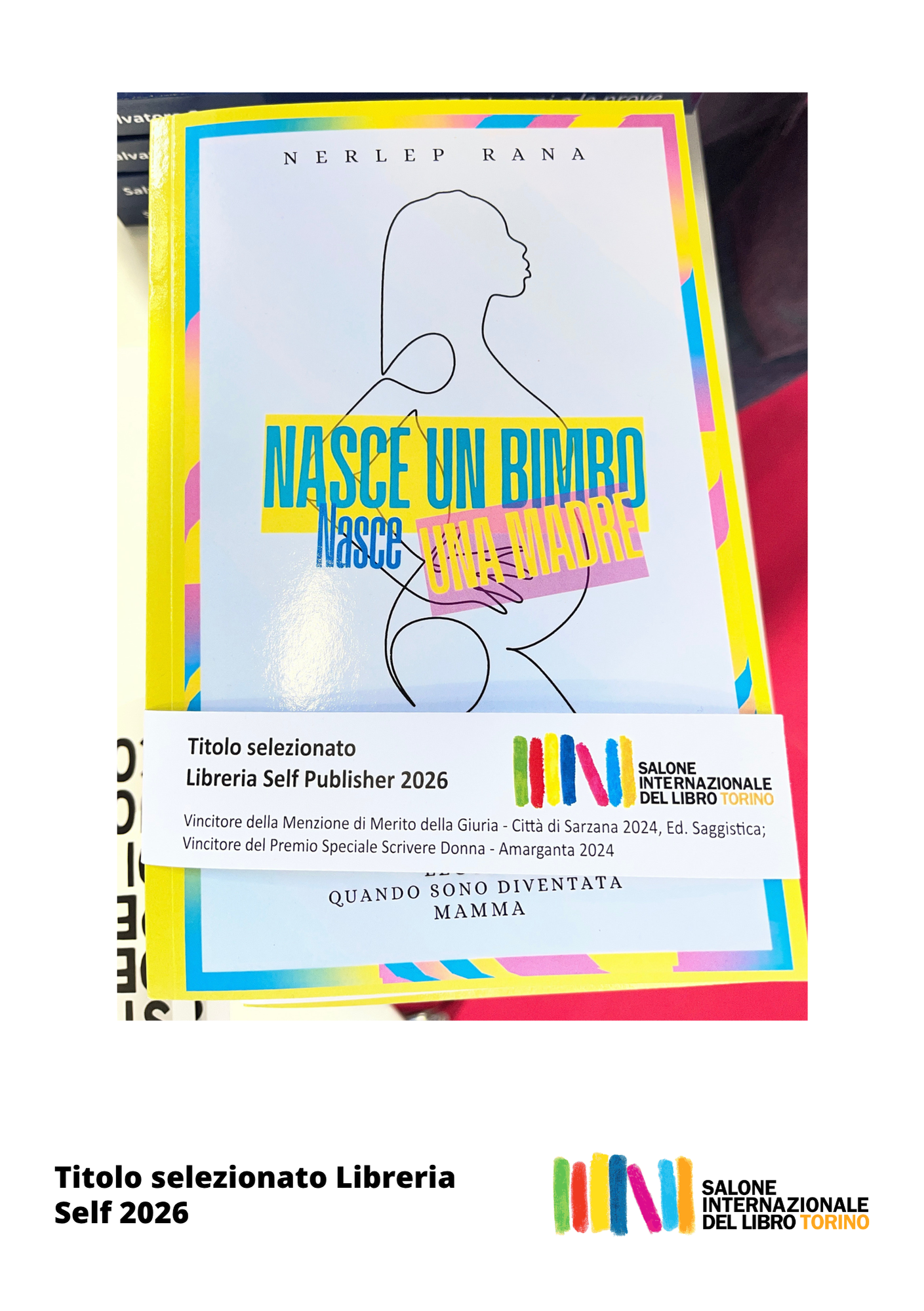 Nasce un bimbo, nasce una madre al Salone Internazionale del Libro di Torino 2026